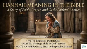 Hannah Meaning in the Bible: A Story of Faith, Prayer, and God's Faithful Answer